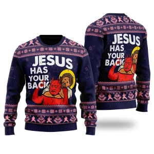 Funny Jesus Has Your Back Ugly Christmas Sweater For Men & Women - Best Gift For Christian - Christian Shirt